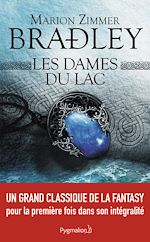 Download this eBook Les Dames du Lac (L'Intégrale)