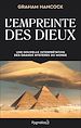 Télécharger le livre :  L'Empreinte des dieux. Une nouvelle interprétation des grands mystères de ce monde