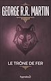 Télécharger le livre :  Le Trône de Fer (Tome 1) - La glace et le feu