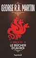 Télécharger le livre :  Le Trône de Fer (Tome 13) - Le Bûcher d'un roi