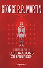 Download this eBook Le Trône de Fer (Tome 14) - Les Dragons de Meereen