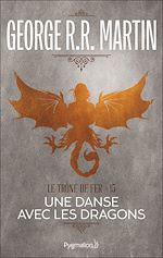 Download this eBook Le Trône de Fer (Tome 15) - Une danse avec les dragons