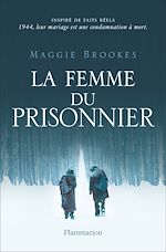 Télécharger le livre :  La Femme du prisonnier