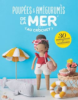Télécharger le livre :  Poupées & amigurimis de la mer au crochet