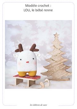Télécharger le livre :  Modèle crochet : Loulou le bébé renne
