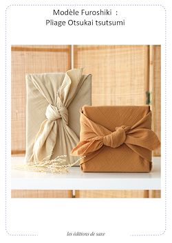 Télécharger le livre :  Modèle furoshiki : Otsukai tsutsumi