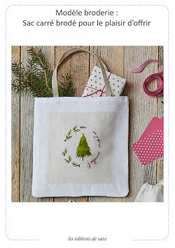 Télécharger le livre :  Modèle broderie : Sac carré brodé pour le plaisir d'offrir