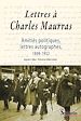 Télécharger le livre :  Lettres à Charles Maurras