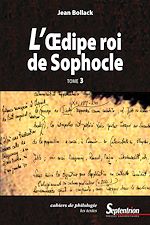 Télécharger le livre :  L'Œdipe Roi de Sophocle. Tome 3