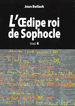 Télécharger le livre :  L'Œdipe Roi de Sophocle. Tome 4