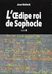 Télécharger le livre :  L'Œdipe Roi de Sophocle. Tome 4