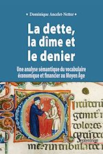Télécharger le livre :  La dette, la dîme et le denier