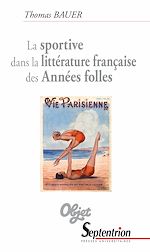 Download this eBook La sportive dans la littérature française des Années folles