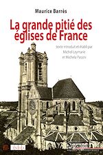 Télécharger le livre :  La grande pitié des églises de France