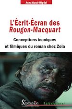 Télécharger le livre :  L'Écrit-Écran des Rougon-Macquart