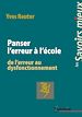 Télécharger le livre :  Panser l'erreur à l'école