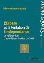 Télécharger le livre :  L'Écosse et la tentation de l'indépendance