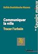 Télécharger le livre :  Communiquer la ville