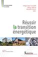 Télécharger le livre :  Réussir la transition énergétique