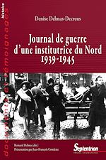 Télécharger le livre :  Journal de guerre d’une institutrice du Nord 1939-1945