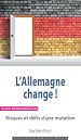Télécharger le livre :  L'Allemagne change !