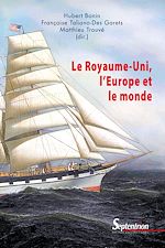 Télécharger le livre :  Le Royaume-Uni, l'Europe et le monde