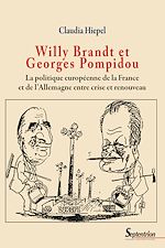 Télécharger le livre :  Willy Brandt et Georges Pompidou