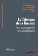Télécharger le livre :  La fabrique de la finance