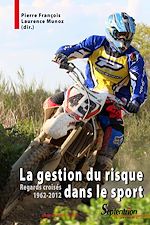 Télécharger le livre :  La gestion du risque dans le sport