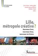 Télécharger le livre :  Lille, métropole créative ?