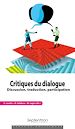 Télécharger le livre :  Critiques du dialogue