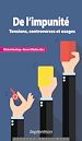 Télécharger le livre :  De l'impunité