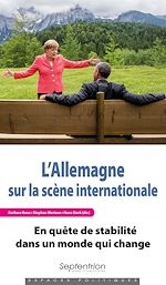 Télécharger le livre :  L'Allemagne sur la scène internationale