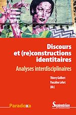 Télécharger le livre :  Discours et (re)constructions identitaires