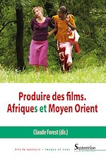 Télécharger le livre :  Produire des films