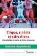 Télécharger le livre :  Cirque, cinéma et attractions
