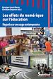 Télécharger le livre :  Les effets du numérique sur l'éducation