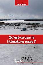 Télécharger le livre :  Qu'est-ce que la littérature russe ?