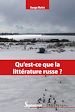 Télécharger le livre :  Qu'est-ce que la littérature russe ?
