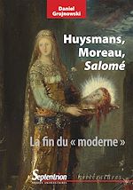 Télécharger le livre :  Huysmans, Moreau, Salomé