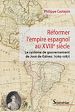 Télécharger le livre :  Réformer l'empire espagnol au XVIIIe siècle