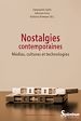 Télécharger le livre :  Nostalgies contemporaines