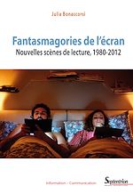 Télécharger le livre :  Fantasmagories de l'écran