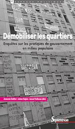 Télécharger le livre :  Démobiliser les quartiers