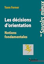 Télécharger le livre :  Les décisions d'orientation