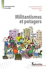Télécharger le livre :  Militantismes et potagers