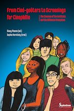 Télécharger le livre :  From Ciné-goûters to Screenings for Cinephilie