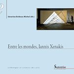 Télécharger le livre :  Entre les mondes, Iannis Xenakis