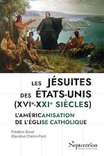 Télécharger le livre :  Les jésuites des États-Unis (xvie-xxie siècles)