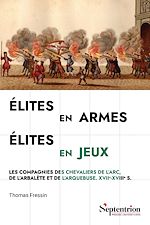 Télécharger le livre :  Élites en armes, élites en jeux
